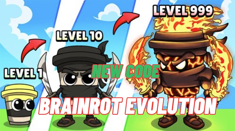Code Brainrot Evolution Mới Nhất 6/2025 Update Liên Tục