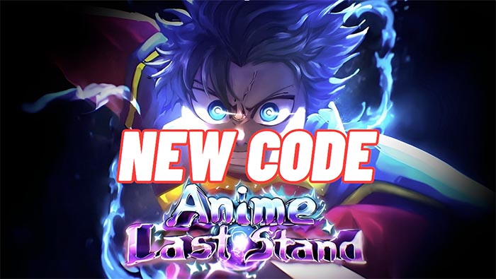 Code Anime Last Stand (ALS) Mới Nhất
