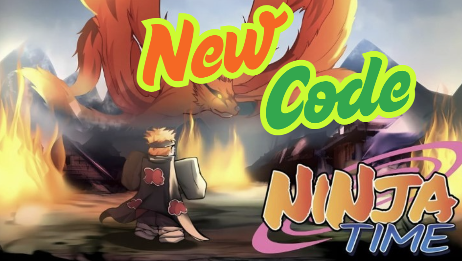 Code Ninja Time Mới Nhất Update Liên Tục