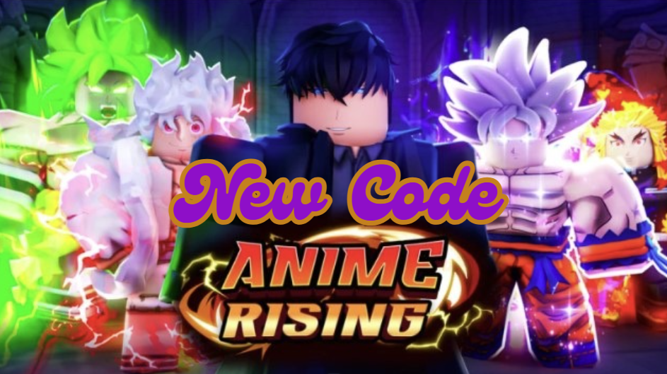 Code Anime Rising Mới Nhất Update Liên Tục